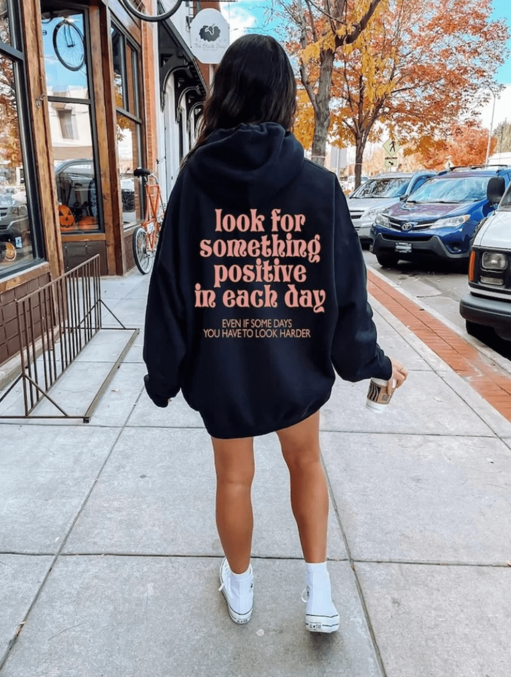 Look For Something Positive In Each Day Hoodie - My morning vibes