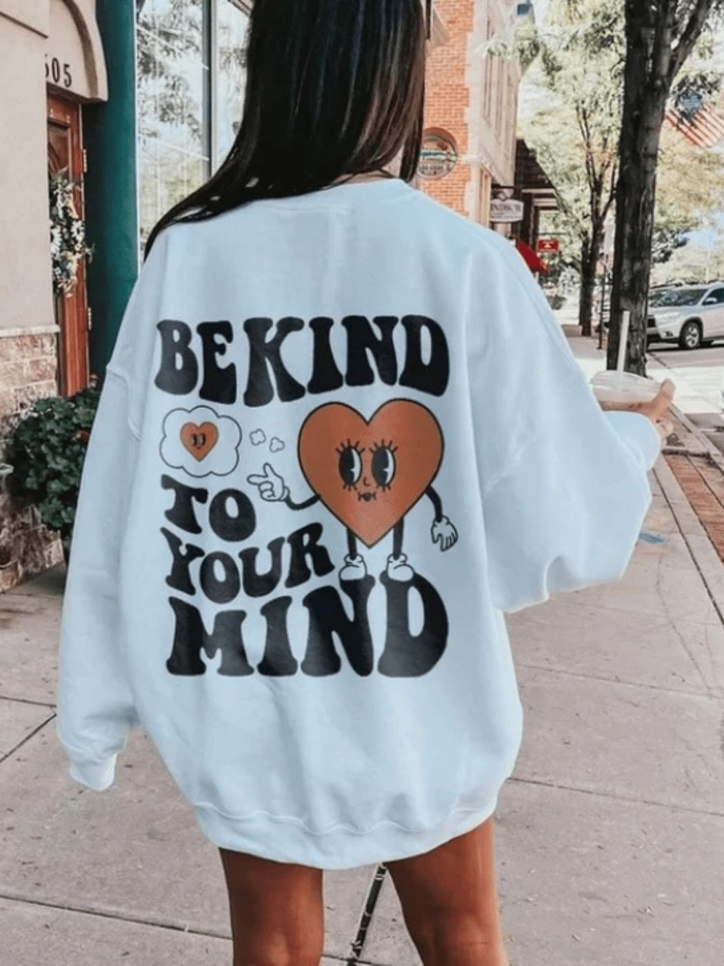 Be Kind To Your Mind Crewneck - My morning vibes